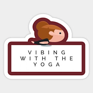 Vibing With Yoga Sticker